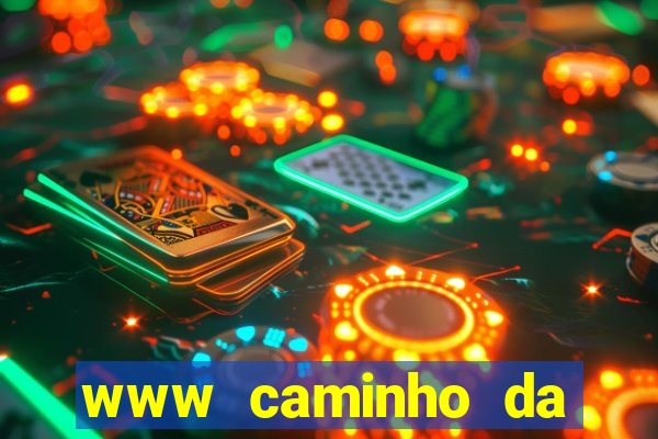 www caminho da sorte esportesdasorte net